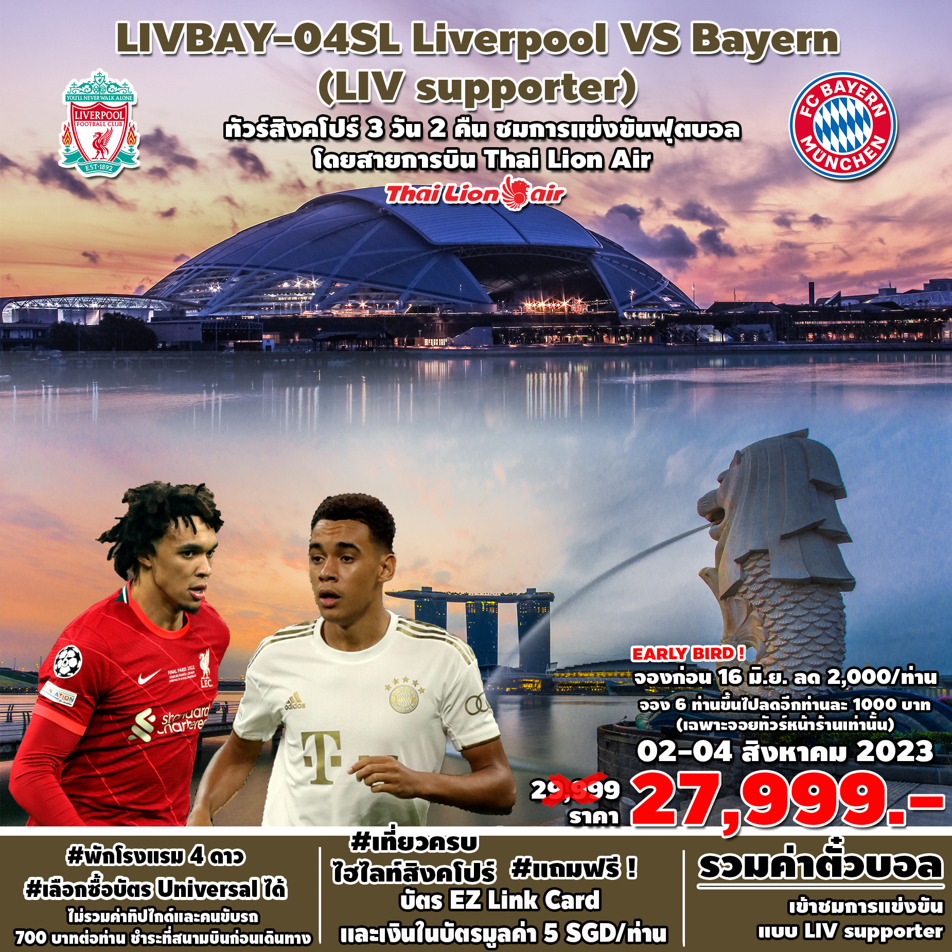 SPHZ-LIVBAY-04SL Superb LIVERPOOL vs FC BAYERN MUNICH (LIV SUPPORTER) 02-04 AUG 2023